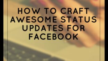 Status Crafting: Μετατρέποντας τις έννοιες σε επιτυχία στο Facebook