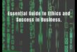 The Business Ethics Code: Decoding Success in Modern Practices