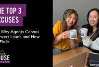 Why Your Leads Aren’t Converting: 3 Common Excuses