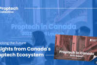 Canadian Proptech Ecosystem Unlocks Real Estate Future