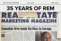 Decades of Dedication Canadian Firm Propels Re/Max into Europe