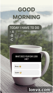 A person's daily plan on Instagram story, showing tasks like client calls and content creation, with a poll sticker asking 'What does your day look like?'