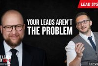 The Problem Is Your Process Not Your Leads